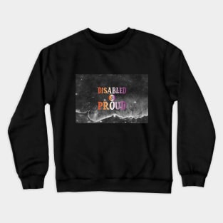 Disabled and Proud: Lesbian Crewneck Sweatshirt